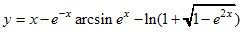 y=x-e^x*arcsin e^x-ln(1+√1-e^2x)