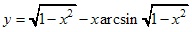 y=√1-x2-xarcsin√1-x2