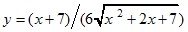 y=(x+7)/(6√x2+2x+7)