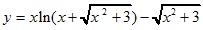 y=xln(x+√x2+3)-√x2+3