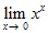 lim x→0 x^x 