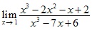 lim x→1 (x3-3x3-x+2)/(x3-7x+6)