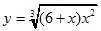 y=3√(6+x)x2