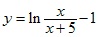 y=ln x/(x+5)-1